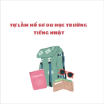 HƯỚNG DẪN TỰ LÀM HỒ SƠ ĐI DU HỌC NHẬT BẢN TỪ A – Z